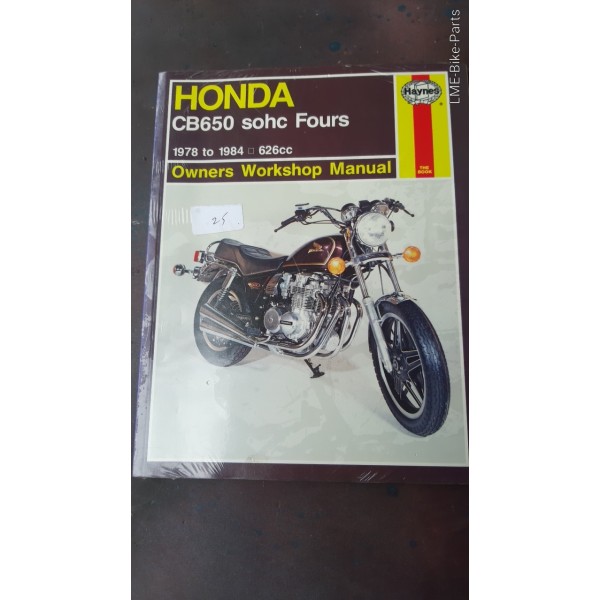 Haynes Honda CB650 SOHC Fours Manual Book